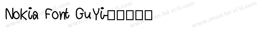 Nokia Font GuYi字体转换